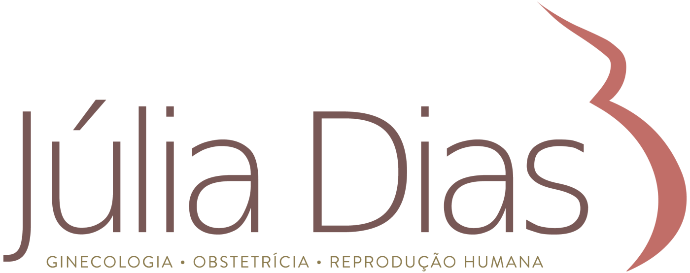 Dra. Júlia Dias | Ginecologia • Obstetrícia • Reprodução Humana